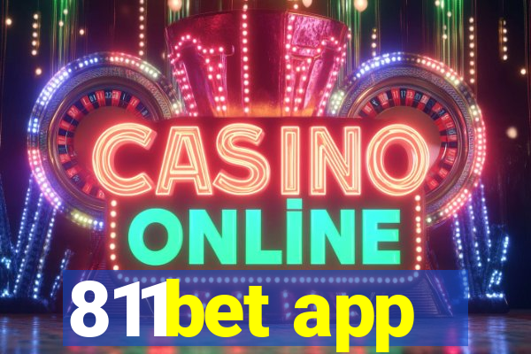 811bet app